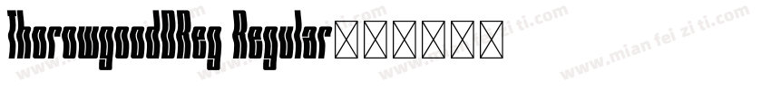 ThorowgoodDReg Regular字体转换